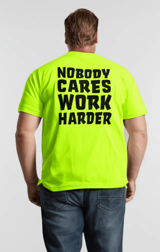 Nobody Cares - Safety Yellow T-Shirt