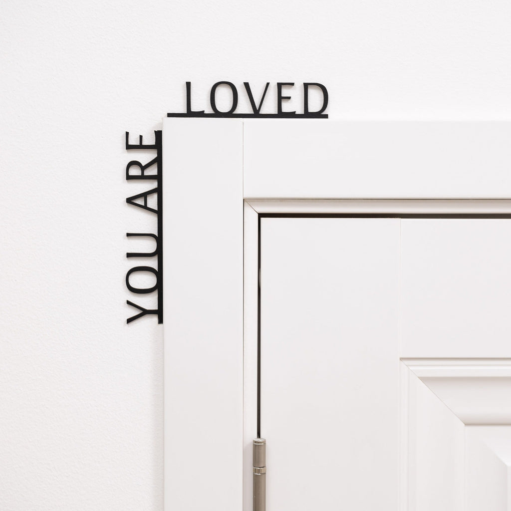 Wooden Corner Quote – You Are Loved