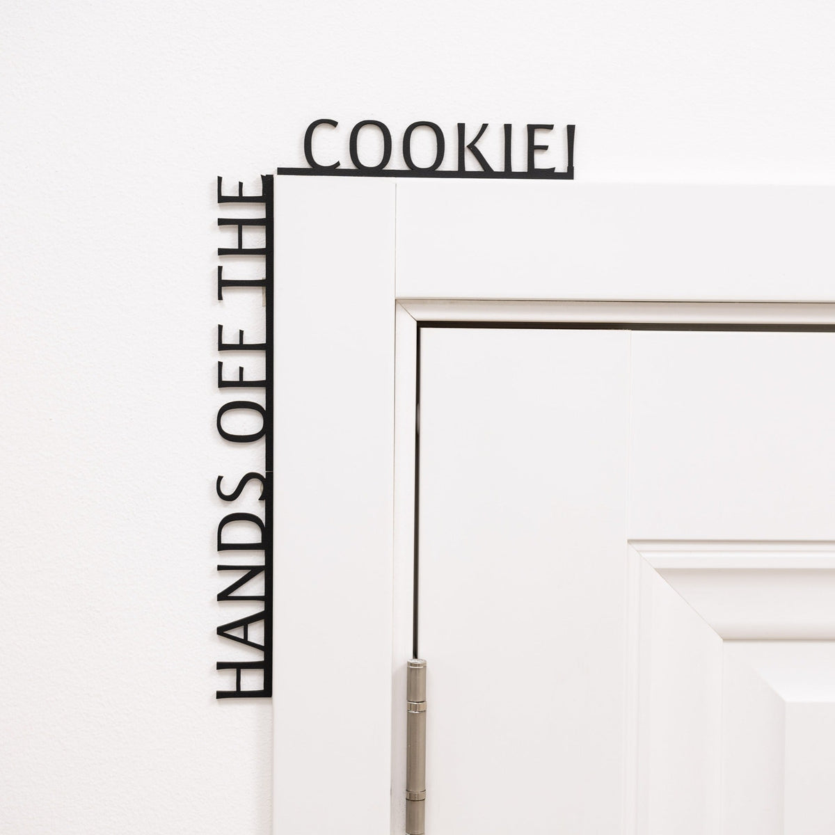 Wooden Corner Quote – Hands Off the Cookie!