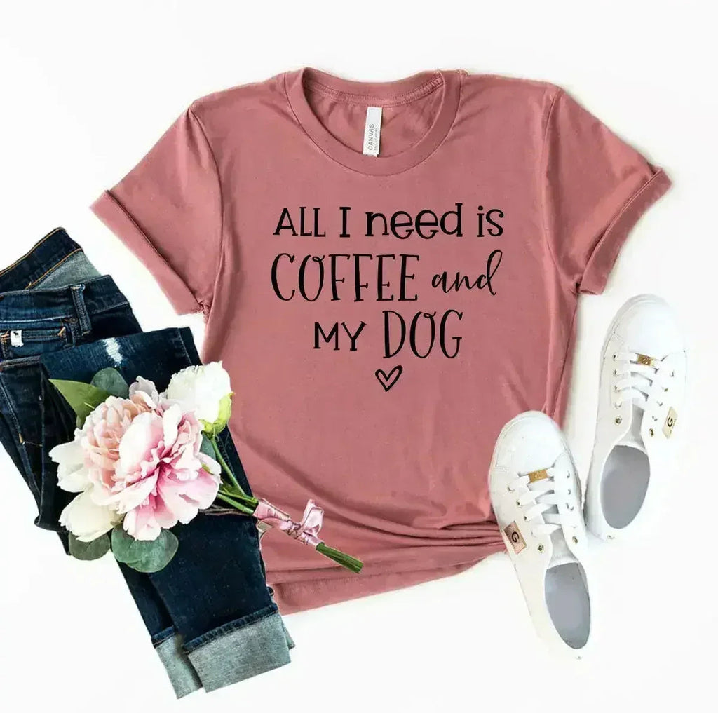 All I Need Is Coffee And My Dog Printed T-Shirt