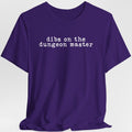 Dibs On The Dungeon Master T-Shirt