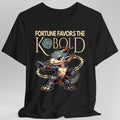 Fortune Favors the Kobold T-Shirt