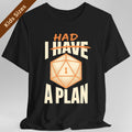I Had A Plan Kids T-Shirt